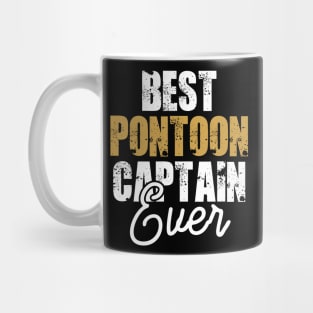 best pontoon captain ever Mug